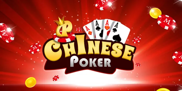 Chinese Poker - Menaklukkan Lawan Dengan Kombinasi Kartu Terbaik